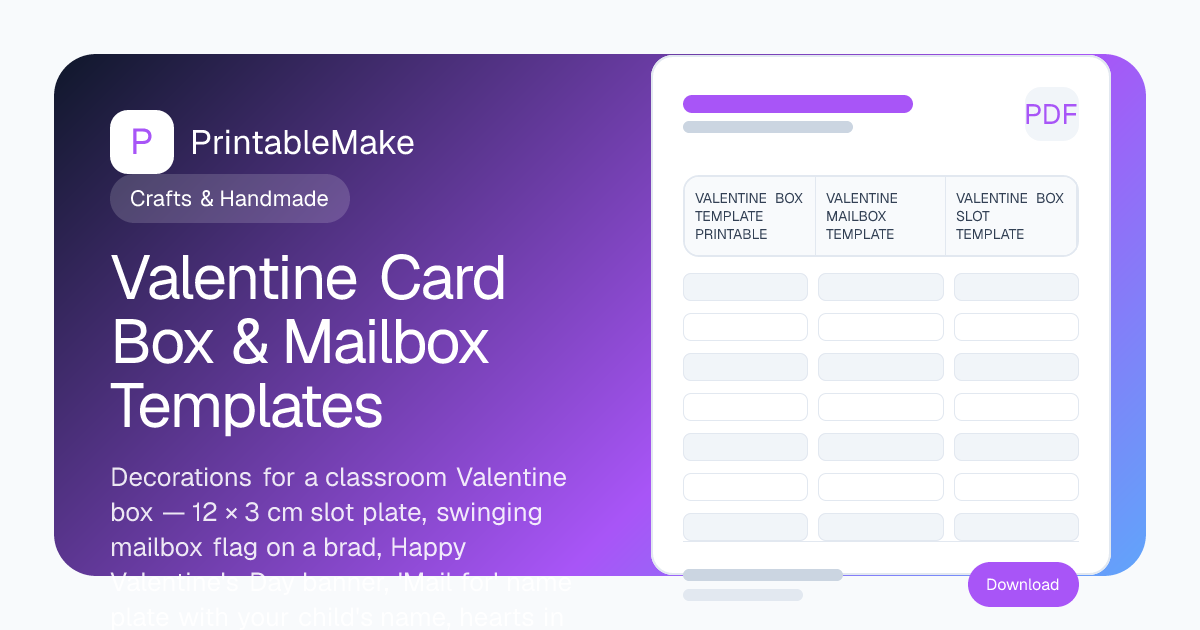 Valentine Card Box & Mailbox Templates — Printable Slot Plate, Flag ...